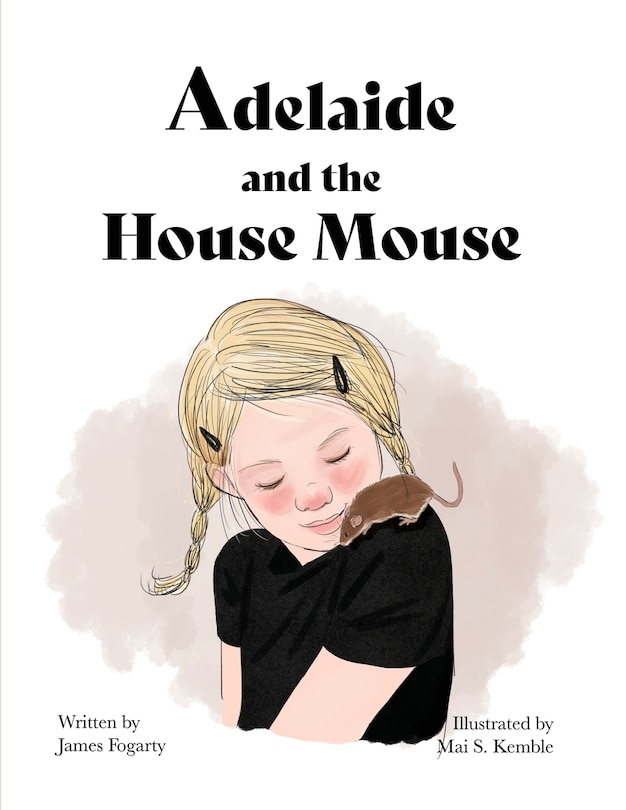 Front cover_Adelaide and the House Mouse