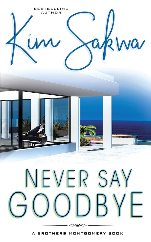 Front cover_Never Say Goodbye