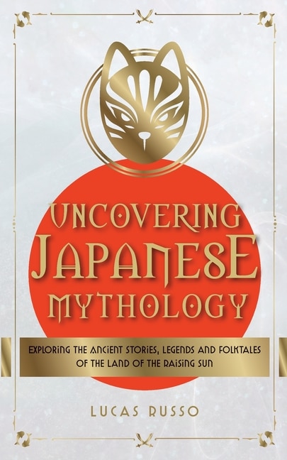 Couverture_Uncovering Japanese Mythology