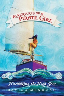 Front cover_Adventures of a Pirate Girl
