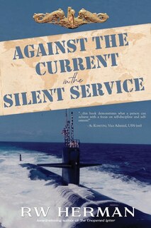 Front cover_Against the Current in the Silent Service
