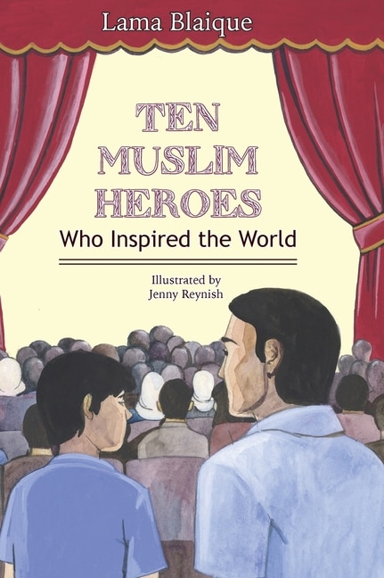 Front cover_Ten Muslim Heroes