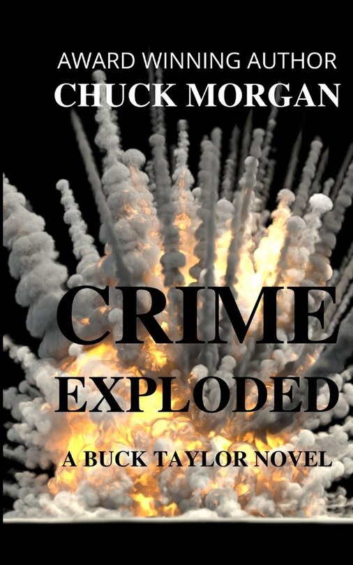 Couverture_Crime Exploded, A Buck Taylor Novel