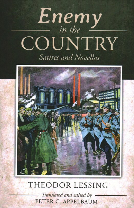 Enemy In The Country: Satires and Novellas