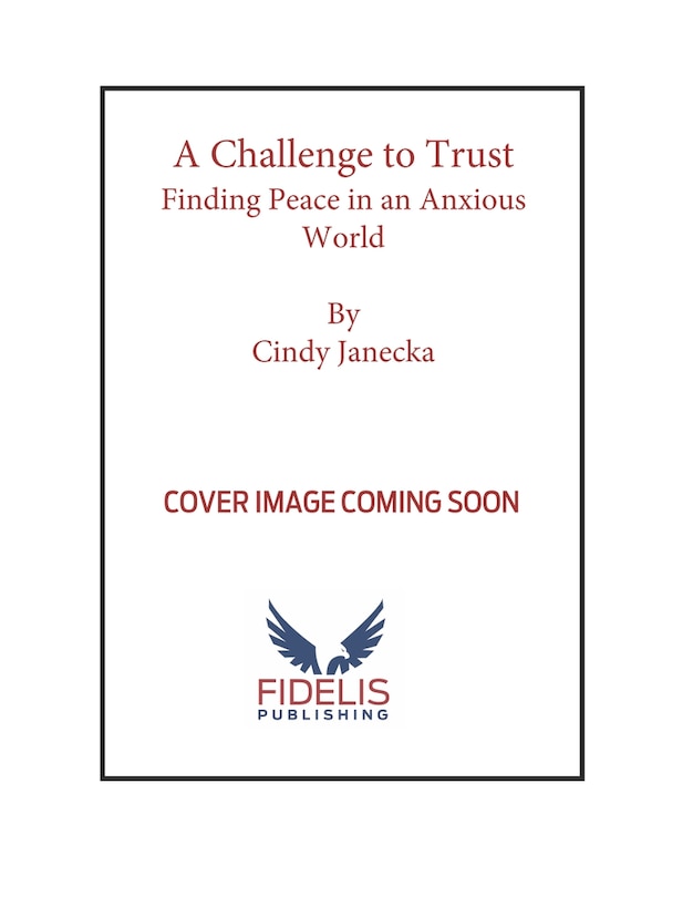 The Challenge to Trust: On the Journey to Peace