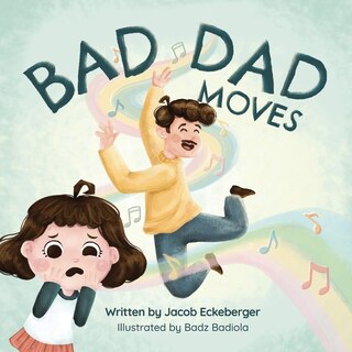 Front cover_Bad Dad Moves