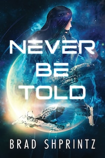 Front cover_Never Be Told