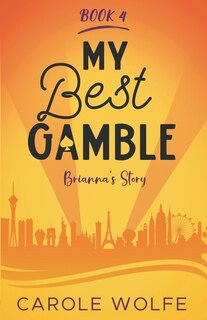 Couverture_My Best Gamble - Brianna's Story