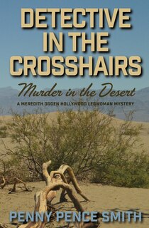 Couverture_Detective In The Crosshairs-Murder In The Desert