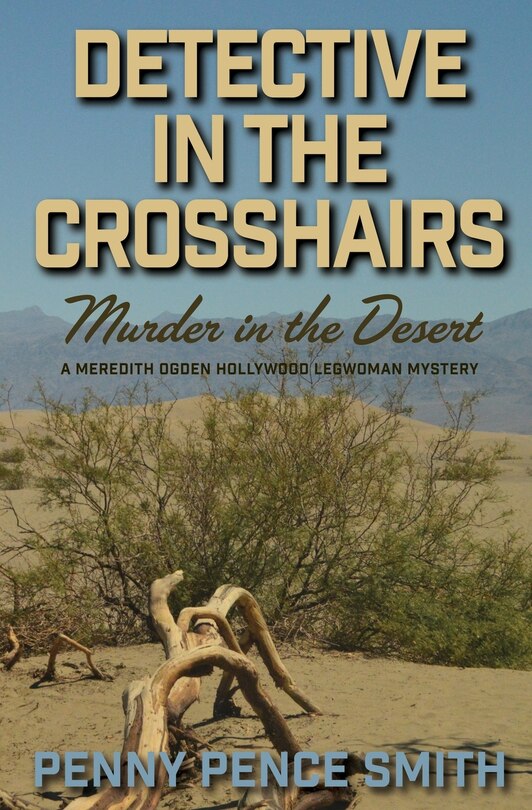 Couverture_Detective In The Crosshairs-Murder In The Desert