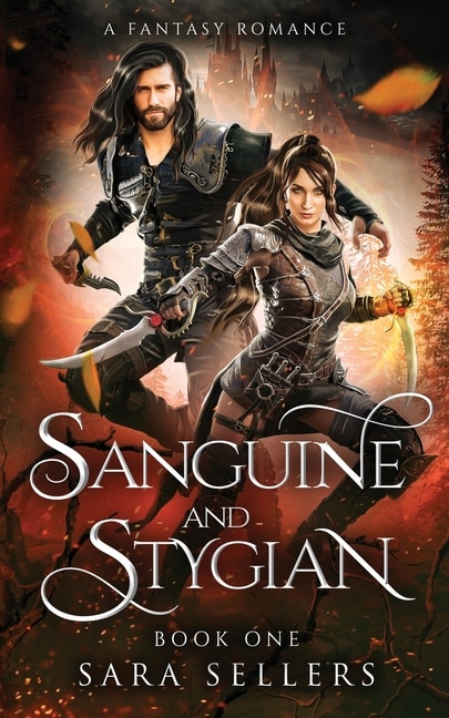 Sanguine And Stygian: A Fantasy Romance