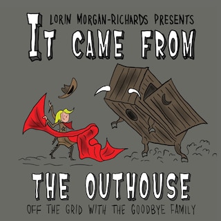 Front cover_It Came from the Outhouse