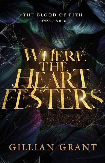 Front cover_Where the Heart Festers