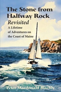 Front cover_The Stone from Halfway Rock Revisited