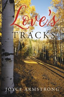 Front cover_Love's Tracks
