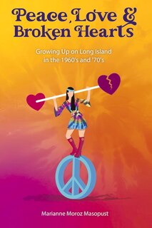 Couverture_Peace, Love, and Broken Hearts