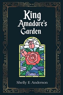 Front cover_King Amadore's Garden