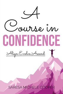 Front cover_A Course in Confidence