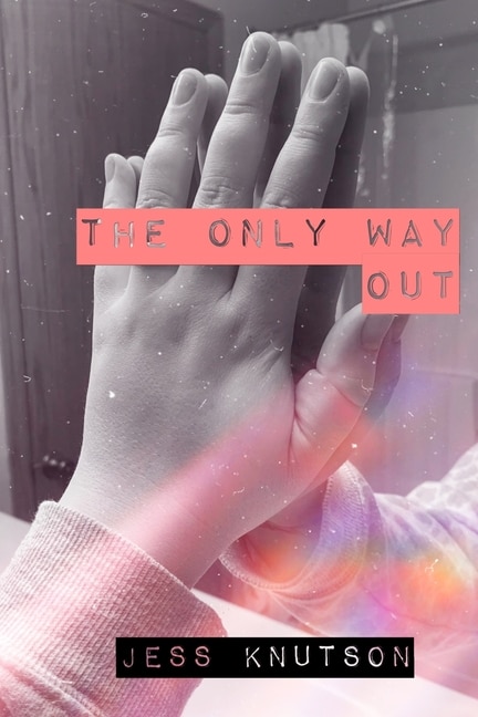 Front cover_The Only Way Out