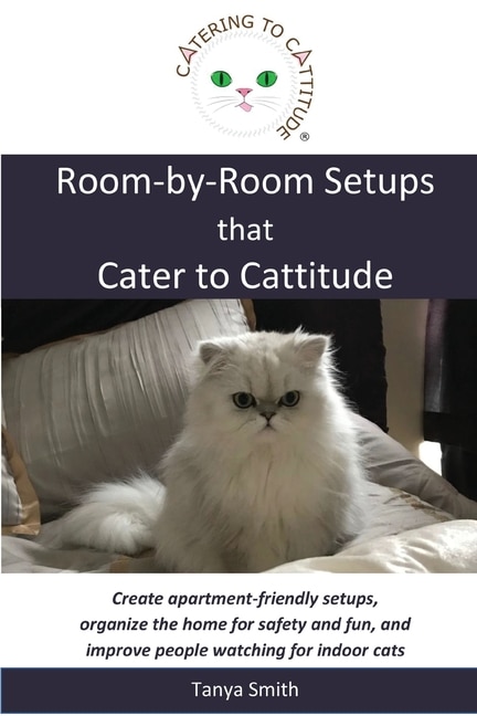 Front cover_Room-by-Room Setups that Cater to Cattitude