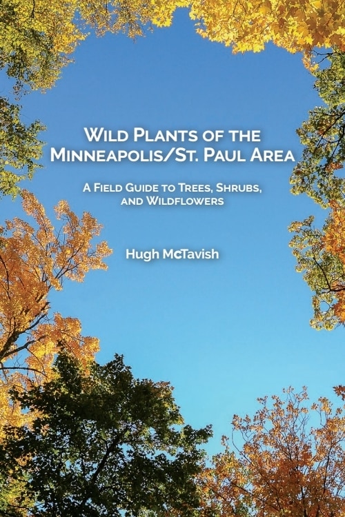 Couverture_Wild Plants of the Minneapolis/St. Paul Area