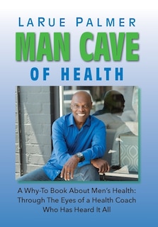 Couverture_Man Cave Of Health