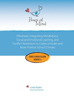 Couverture_Peace of Mind Core Curriculum for Grade 3