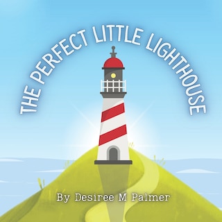 Front cover_The Perfect Little Lighthouse