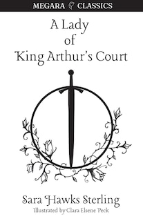 Front cover_A Lady Of King Arthur's Court