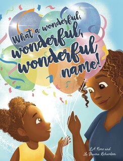 Couverture_What a Wonderful, Wonderful, Wonderful Name!