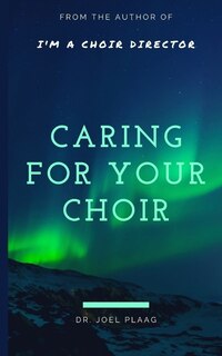 Couverture_Caring for Your Choir