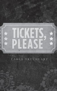 Front cover_Tickets, Please