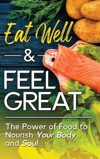 Front cover_Eat Well & Feel Great
