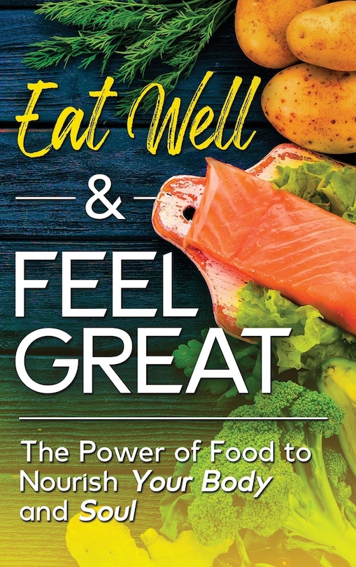 Front cover_Eat Well & Feel Great