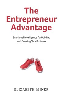 Couverture_The Entrepreneur Advantage