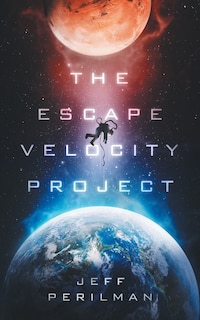 Front cover_The Escape Velocity Project