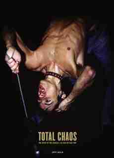 TOTAL CHAOS: The Story of the Stooges As Told by Iggy Pop / Updated and Revised de Jon Savage
