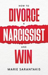 Couverture_How To Divorce A Narcissist And Win