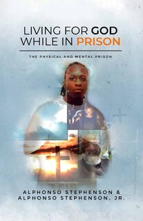 Front cover_Living for God While in Prison