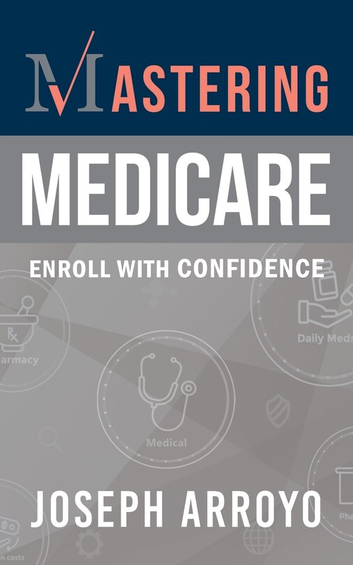 Front cover_Mastering Medicare