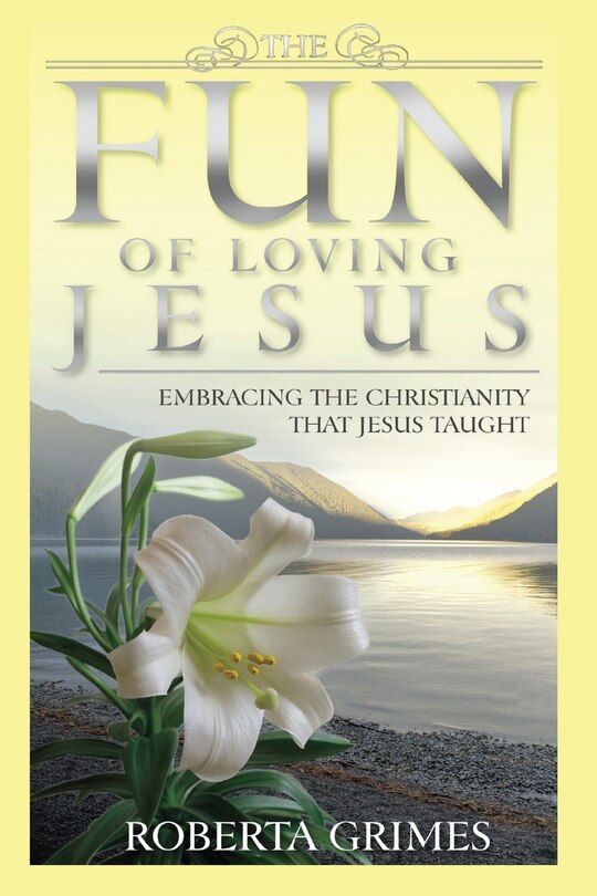 Front cover_The Fun of Loving Jesus