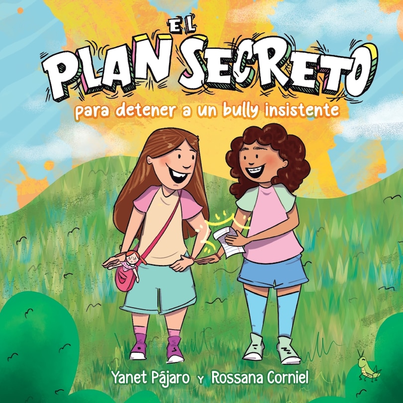 Front cover_El Plan Secreto Para Detener a Un Bully Insistente