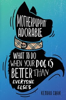 Front cover_Motherpuppin Adorable