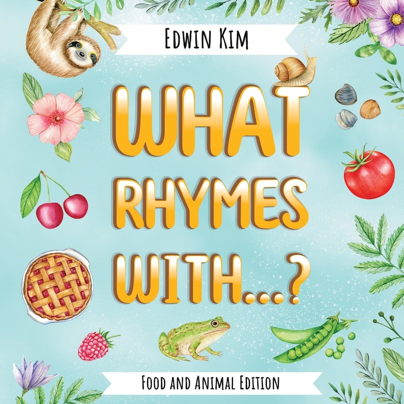 Couverture_What Rhymes With...? Food and Animal Edition