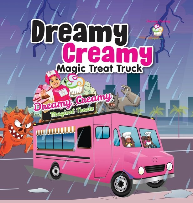 Front cover_Dreamy Creamy Magic Treat Truck