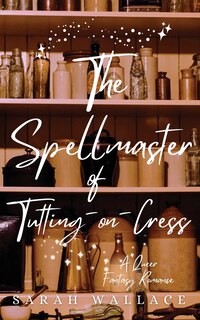 Couverture_The Spellmaster of Tutting-on-Cress