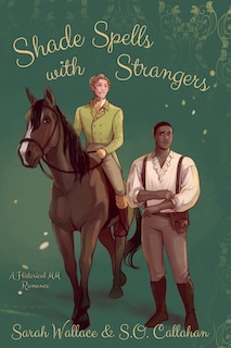 Front cover_Shade Spells with Strangers