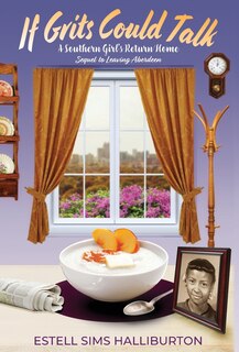 Front cover_If Grits Could Talk