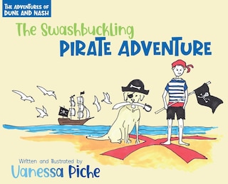 Couverture_The Adventures Of Dune And Nash The Swashbuckling Pirate Adventure