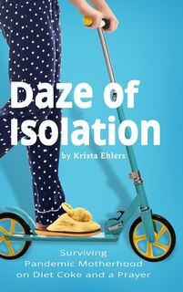 Front cover_Daze of Isolation